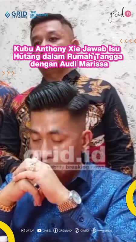 Kubu Anthony Xie Jawab Isu Hutang dalam Rumah Tangga dengan Audi Marissa