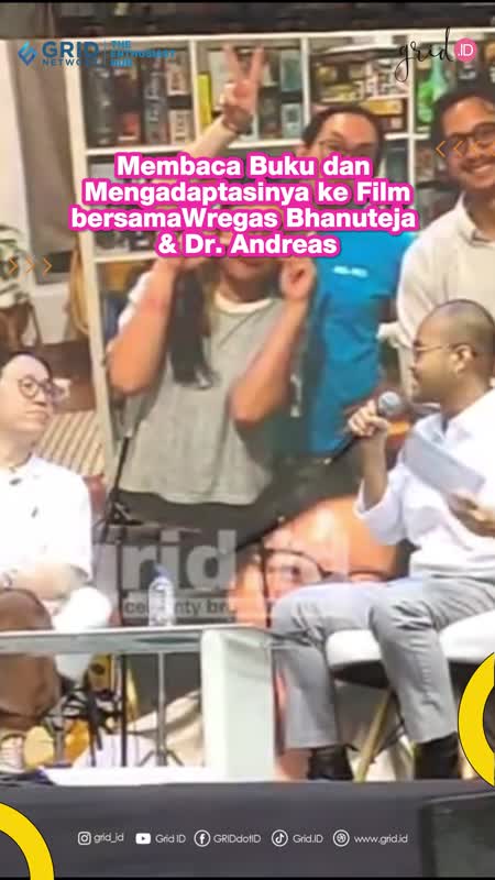 Membaca Buku dan Mengadaptasinya ke Film bersama Wregas Bhanuteja & Dr. Andreas