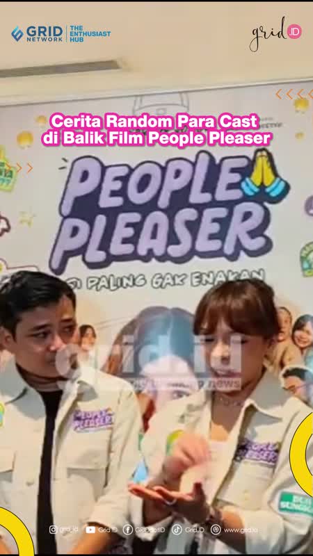 Cerita Random Para Cast Di Balik Film People Pleaser