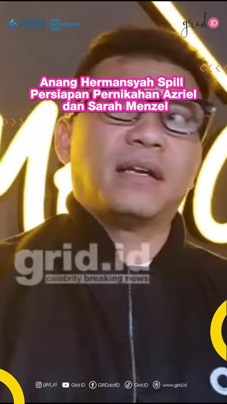 Anang Hermansyah Spill Persiapan Pernikahan Azriel dan Sarah Menzel