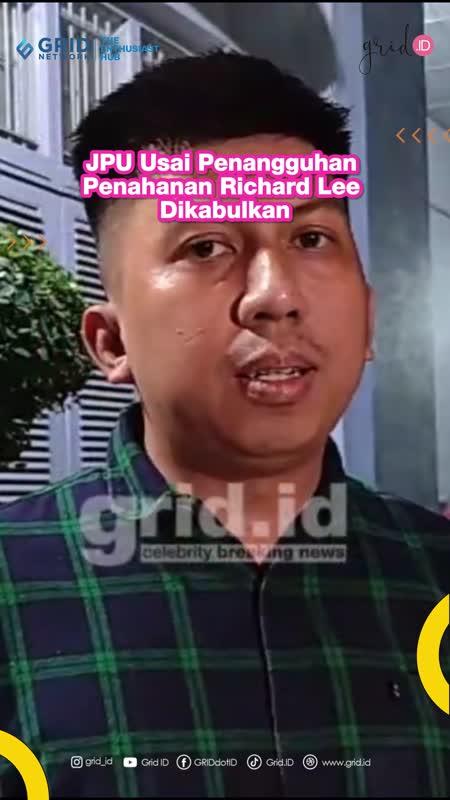 JPU Usai Penangguhan Penahanan Richard Lee Dikabulkan