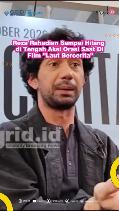 Reza Rahadian Sampai Hilang di Tengah Aksi Orasi Saat Di Film "Laut Bercerita"