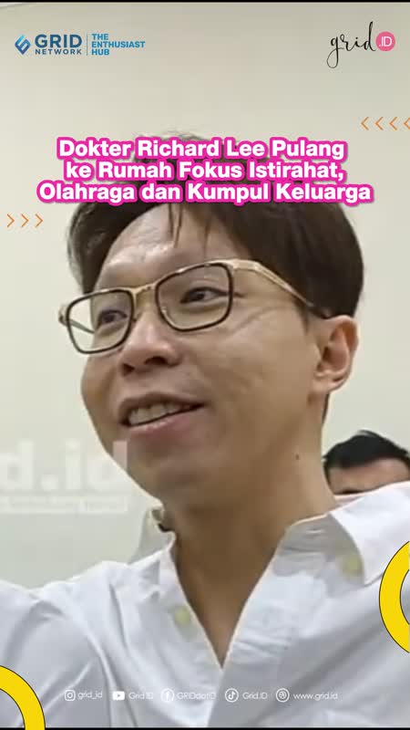 Dokter Richard Lee Pulang ke Rumah Fokus Istirahat Olahraga dan Kumpul Keluarga