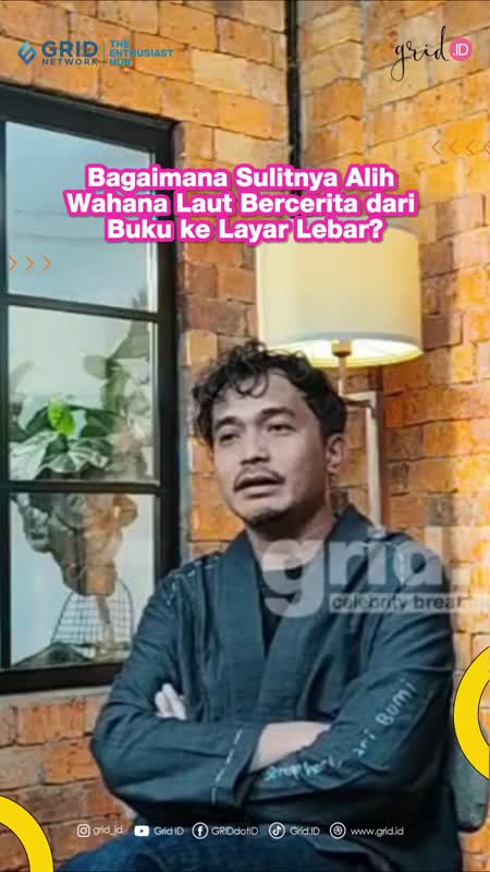 Bagaimana Sulitnya Alih Wahana Laut Bercerita dari Buku ke Layar Lebar_