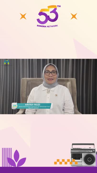 Ucapan selamat, apresiasi, dan doa HUT ke-53 Radio Sonora dari Menteri PPPA Arifatul Choiri Fauzi