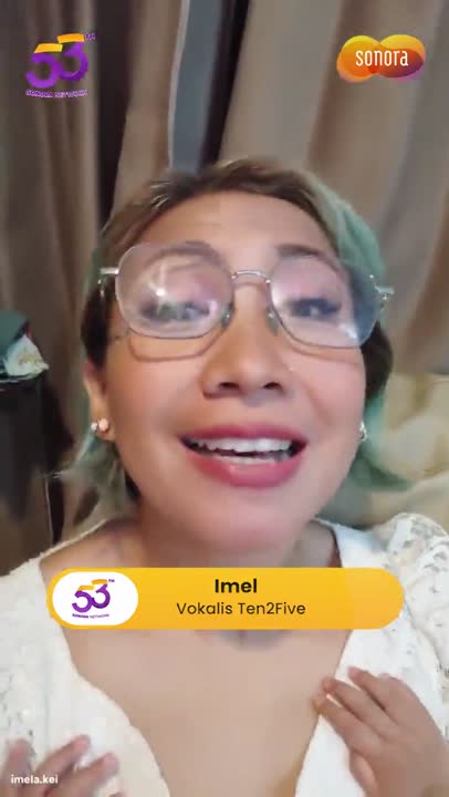 Ucapan selamat, apresiasi, dan doa HUT ke-53 Radio Sonora dari Vokalis Ten2Five Imel