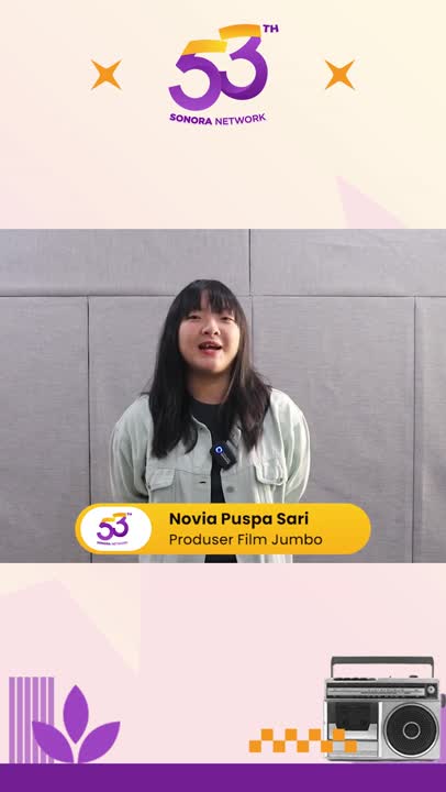 Ucapan selamat, apresiasi, dan doa HUT ke-53 Radio Sonora dari Produser Film Jumbo Novia Puspa Sari