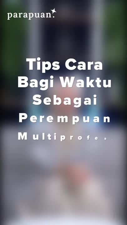 Tips Membagi Waktu Perempuan Multiprofesi ala Nadzira Shafa